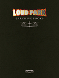LOUD PARK ARCHIVE BOOK