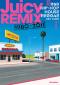 Juicy REMIX 1980-2011