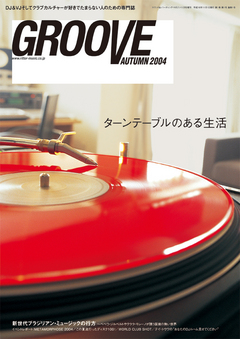 GROOVE AUTUMN 2004